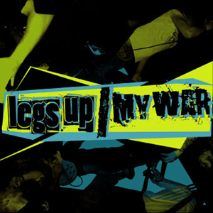 Legs Up/My War - Split CD